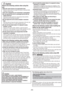 Page 8- 8 -
 CautionObserve the following cautions when using this 
unit.
R Keep the sound volume at an appropriate level.Keep the volume level low enough to be aware of road and trafﬁ c 
conditions while driving.
R This unit is designed for use exclusively in automobiles.
R Do not operate the unit for a prolonged period with the 
engine turned off.
Operating the audio system for a long period of time with the 
engine turned off will drain the battery.
R Do not expose the unit to direct sunlight or excessive...