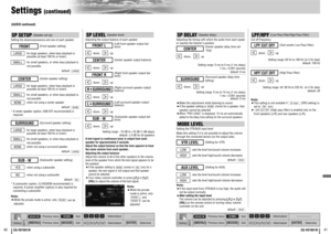 Page 204041
CQ-VD7001W
CQ-VD7001W
Settings 
(continued)
[MENU]
[MODE]
[]] [[] [}] [{]
[ENTER]
: Previous menu
: Previous menu: Quit
: Quit: Select/adjust
: Select/adjust : Determine
[MENU]
[MODE]
[]] [[] [}] [{]
[ENTER]
: Previous menu
: Previous menu: Quit
: Quit: Select/adjust
: Select/adjust : Determine
LPF/HPF 
(Low Pass Filter/High Pass Filter)
Cut off frequency
: down,    : up
Setting range: 60 Hz to 160 Hz (in 5 Hz step)
default: 100 Hz
: down,    : up
Setting range: off, 90 Hz to 225 Hz  (in 5 Hz step)...