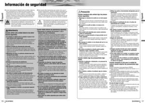 Page 642
1126
127
CQ-VD7001U
CQ-VD7001U
Información de seguridad
Espanõl
Espanõl
Advertencia
Cuando utilice esta unidad observe las adver-
tencias siguientes.❑El conductor no deberá mirar la pantalla ni operar el sis-
tema mientras esté conduciendo.Si el conductor mira la pantalla u opera el sistema puede distraerse al
no mirar hacia delante del vehículo, lo que puede ser causa de acci-
dentes. Pare siempre el vehículo en un lugar que sea seguro y
emplee el freno de estacionamiento antes de mirar la pantalla o...