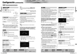 Page 82ID-CODEAjuste del código de identificaciónAntes de utilizar esta unidad se recomienda asignar un código de
identificación de 4 dígitos para su seguridad. (Asegúrese de utilizar
cuatro dígitos para su código de identificación.)
Una vez establecido el código de identificación, la unidad no podrá
utilizarse si se desconecta el suministro de alimentación principal y
luego vuelve a conectarse. Ésta está bloqueada electrónicamente
de forma que un ladrón no pueda utilizar la unidad robada si no
conoce el código...