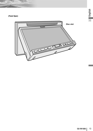 Page 1312
English
13CQ-VW100U
Disc slot
(Panel Open) 