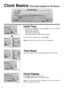 Page 10CRW400UCRW400U
CRW400U
9
Clock Basics (The clock system is 12-hours.)
Initial Time
Press and hold [CLK]to set time. Display blinks, and the time
setting mode is activated.
Press 
[i i]to set the hour.
Press 
[j j]to set the minute.
(Hold 
[i i]or [j j]to change numbers rapidly.)
Once the time has been set, release [CLK].
Note:When the clock is not set yet, SET is displayed.
Time Reset
When you want to reset the time, repeat steps and above.
Clock Display
Press [CLK]to display the current time.
Press...