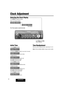 Page 1010CR-W402UA
Clock Adjustment
Initial Time
qPress [DISP] (CLOCK).
w Hold down [DISP] (CLOCK) for more than 2 seconds.
(Hours blink)
e Adjust the hour.
(Hours set)
Press [}]: sets the hour ahead.
Press [{]: sets the hour back.
r Press [DISP] (CLOCK).
(Minutes blink)
t Adjust the minute.
(Minutes set)
Press [}]: sets the minute ahead.
Press [{]: sets the minute back.
y Press [DISP] (CLOCK).
(End.)
VOLUME/PUSHSEL
R
E
WO
P R
E
WO
P
MPA
M
PADNA
B DNAB
123456
ENU
T ENU
T
KEE
SK EES
MUTEDISPDISP
SQCLOCK...