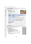 Page 1585. Focus and Brightness (Exposure) Settings
158
Position and size of the AF area can be changed.
1Press 2 ().2Select [ š] or [Ø ] and press  4.
•AF area setting screen is displayed.
•You can also display the AF area setting screen by 
touching the screen.
3Change the position and size of the AF area.
•
If you set the AF area over an eye in the yellow frame when [š ] is selected, the eye to be 
in focus will be changed.  (P153)
4Press [MENU/SET] to set.
•AF area with the same function as [ Ø] is displayed...