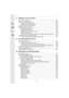 Page 99
8.  Stabilizer, Zoom and Flash
Optical Image Stabilizer ........................................................................................222
Taking Pictures with the Zoom .................................. ............................................224
• Raising the telescopic effect ................................ .........................................225
• Zooming using touch operations ............................... ...................................229
Taking pictures by using the...