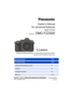 Page 1 Please read these instructions carefully before using this product,
and save this manual for future use.
Owner’s Manual
for advanced features
Digital Camera
Model No. DMC-FZ2500
DVQP1093ZA
F1016YT0
until 
2015/9/2
Message Display P325
Troubleshooting P327
Finding the information you need P2
Contents P4
Contents by Function P9
Menu list P190
Register online at http://shop.panasonic.com/support
(U.S. customers only) 