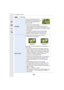 Page 225225
9. Using Menu Functions
[Highlight]When the Auto Review function is 
activated or when playing back, white 
saturated areas appear blinking in 
black and white.
• If there are any white saturated 
areas, we recommend compensating the exposure 
towards negative  (P103) referring to the histogram  (P224) 
and then taking the picture again. It may result in a better 
quality picture.
• This function is disabled during 4K photo playback, 
playback of pictures taken with Post Focus, Multi 
Playback,...