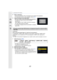 Page 287287
10. Using the Wi-Fi function
4Enter a password.• Enter any combination of 8 to 16 characters and numbers for the password.
• For information on how to enter characters, refer to  P59.
5Check the login ID and select [OK].• Be sure to make a note of the login ID and password.
• The login ID (12-digit number) will be displayed 
automatically.
When logging in to the “LUMIX CLUB” with a computer, 
you only need to enter the numbers.
• A message is displayed when the connection is complete.  Select [OK]....