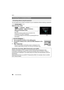 Page 56Wi-Fi
56DVQX1028 (ENG) 
You can easily set up a direct connection to your smartphone without entering a password.
Select the menu. (P24)
A SSID
• When the camera is ready to be connected to the 
smartphone, the SSID is displayed.
• You can also display the information by pressing [Wi-Fi] on  the camera.
1Turn on the Wi-Fi function in the setting menu.
2On the Wi-Fi setting screen, select the SSID displayed on the 
camera.
3Start “ Image App ”.• When the connection confirmation screen is displayed on the...