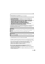 Page 155155VQT1S36
Others
OthersPrécautions à prendre (pour le Canada)
Assurez-vous d’utiliser un adaptateur secteur de marque Panasonic (DMW-AC7PP; en option).Assurez-vous d’utiliser une batterie de marque Panasonic (CGR-S006A).Si vous utilisez d’autres batteries, nous ne pouvons pas garantir la qualité de ce produit.N’utilisez pas d’autres câbles de connexion USB à l’exception de celui fourni.N’utilisez pas d’autres câbles AV  à l’exception de celui fourni.Conservez la carte mémoire hors de portée des enfants...