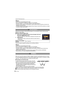 Page 70VQT1S3670
Advanced (Recording pictures)
Note
[QUALITY] is automatically fixed to [ ›].You can take pictures suitable for 4 qk6q/10 k15 cm printing.The focus range is 1 cm (0.04 feet) (Wide)/2 m (6.57 feet) (Tele) to ¶ .The focus, zoom, exposure, white balance, shutter speed and ISO sensitivity are fixed to the 
settings for the first picture.
The ISO sensitivity is automatically adjusted. Note, however, that the ISO sensitivity is set high 
to achieve a high shutter speed.
Still pictures are taken conti...