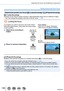 Page 136136
Adjusting the focus and brightness (exposure)
Taking pictures with Auto Focus
Determined position for focus  (1-area-focusing) /  (Pinpoint-focusing)
 (1-area-focusing)Focuses on AF area in center of picture. (Recommended when focus is difficult to align) • You can change the position and size of the AF area.  (→138)
Locking the focus
If a subject you want to record is not in the center, 
follow the steps below. (Only when the focus mode 
is set to [AFS].)Focus display
( When focus is aligned:...