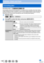 Page 199199
Stabilizer, Zoom and FlashCorrecting jitter
Recording mode: 
Automatically detects and prevents jitter. For motion picture recording, the 5-Axis Hybrid 
Image Stabilizer function is available. It uses both the optical stabili\
zer of the lens and the 
electronic stabilizer of the camera’s sensor. It corrects different types of jitters including 
those that occur during zoom recording and also recording while walking.\
1Set the menu
 →  [Rec] → [Stabilizer]
2Use   to select the item and press...