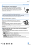 Page 323323
Others
Optional accessories
Shutter Remote Control (optional)
If you use the shutter remote control (DMW-RSL1: optional), you 
can avoid jitter (camera shake) when using a tripod and you can 
keep the shutter pressed fully when taking pictures with [B] (Bulb) 
or Burst Mode. The shutter remote control works similar to the 
shutter button on the camera.
 ●Record with Creative Video Mode (→108) when using for motion picture recording. Motion picture 
recording can be started/stopped with the shutter...
