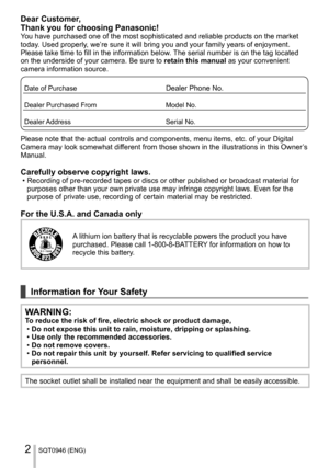 Page 2SQT0946 (ENG)2
Dear Customer, 
Thank you for choosing Panasonic!
Y