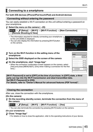 Page 45SQT0946 (ENG)45
Wi-Fi
    
Connecting to a smartphone
 
For both iOS devices (iPhone/iPod touch/iPad) and Android devices
 
Connecting without entering the password
 
Y