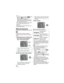 Page 58Advanced
58VQT0X92
– Slow sync./Red-eye reduction [ ] (P47)– [AUTO] or [ ] in ISO sensitivity 
(P85) (The ISO sensitivity is 
automatically set to [ISO100] when you 
switch from [AUTO] to Aperture-priority 
AE or Shutter-priority AE.) 
• The aperture value and the shutter speed 
turn red when the exposure is not 
adequate.
• We recommend using a tripod when the 
shutter speed is slow.
Manual exposure
Determine the exposure by manually 
setting the aperture value and the shutter 
speed.
1Rotate the front...