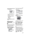 Page 63Advanced
63 VQT0X92
5Press  to select [YES] and then 
press [MENU/SET].
• When [YES] is selected, the settings 
that were previously stored are 
overwritten.
• You cannot save the following menu 
items because they affect all the 
recording modes.
- [CLOCK SET]
- [RESET]
- [NO.RESET].
6Press [MENU/SET] to close the 
menu.
Taking pictures in 
Custom mode
You can select one of your own custom 
settings to suit the picture-taking conditions 
and other factors from among the 
registered patterns you have...