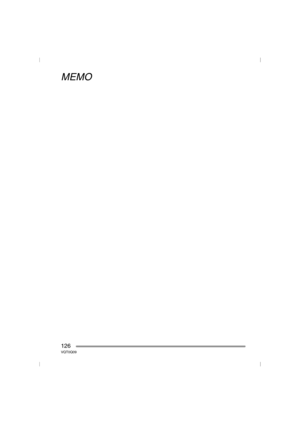 Page 126126VQT0Q09
MEMO
VQT0Q09ENG.book  126 ページ  ２００５年１月２５日　火曜日　午後８時１７分 