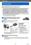 Page 17Preparations
Charging battery
VQT5B76- 17 -
Always charge before first use! (battery shipped uncharged)
 ■About batteries that you can use with this unit
It has been found that counterfeit battery packs which look very similar to the 
genuine products are made available to purchase in some markets. Some of 
these battery packs are not adequately provided with internal protection to 
meet the requirements of appropriate safety standards. There is a possibility 
that these battery packs may lead to fire or...
