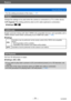 Page 71Basics
Using the [Setup] menuVQT5B76
- 71 -
 • For the setting procedures of the menu.  (→ 57)
[Output]
Change the settings to be used when the camera is connected to a  TV or other device.
 ●[TV Aspect]  (This setting performs when an AV cable (optional) is connected.)
 ■Settings:  / 
[VIERA Link]
Enable automatic linking with other VIERA Link-compatible devices, and operability with a 
VIERA remote control when connecting via an HDMI mini cable  (→185).
 ■Settings
[ON]Operations may be performed via...