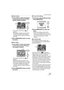 Page 103Advanced (Playback)
103VQT1B25
∫Single setting
1Press 21 to select the picture 
to print and then press 34 to 
set the number of prints.
 The number of prints icon [ ] A 
appears.
 The number of prints can be set from 
0 to 999. The DPOF print setting is 
canceled when the number of prints is 
set to [0].
2Press [MENU/SET] twice to close 
the menu.
∫Multi setting
1Press 21 to select the picture 
to print then press 34 to set 
the number of prints.
 The number of prints icon [ ] B 
appears.
 Repeat...