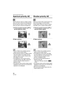 Page 56Advanced (Recording pictures)
56VQT1B25
Aperture-priority AE
Set the aperture value to a higher number 
when you want a sharp focus background. 
Set the aperture value to a lower number 
when you want a soft focus background.
1Tilt the joystick towards 3/4 to 
set the aperture value.
2Take a picture.
 Refer to P58 for the available aperture 
values and the shutter speed.
 Set the aperture value to a higher number 
when the subject is too bright. Set the 
aperture value to a lower number when 
the subject...