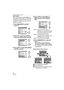 Page 60Advanced (Recording pictures)
60VQT1B25
∫MF ASSIST
If you tilt the joystick towards 3/4 when 
[MF ASSIST] is set to [MF1] or [MF2], MF 
assistance is activated and the screen is 
enlarged. This allows you to focus on the 
subject more easily.
1Press [MENU/SET] and then 
press 2.
2Press 4 to select the [SETUP] 
menu icon [ ] and then press 1.
3Press 3/4 to select [MF ASSIST] 
and then press 1.
4Press 3/4 to select [MF1] or 
[MF2] and then press [MENU/
SET].
 [MF1]:  The center of the screen is 
enlarged....