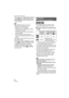 Page 64Advanced (Recording pictures)
64VQT1B86
ISO sensitivity in intelligent ISO sensitivity 
mode [ ] (P41) and [SPORTS] (P45), 
[BABY1]/[BABY2] (P46) and [PET] (P47) 
in scene mode.
 The stabilizer function may not be 
effective in the following cases.
– When there is a lot of jitter.
– When the zoom magnification is high.
– In digital zoom range.
– When taking pictures while following a 
moving subject.
– When the shutter speed becomes 
slower to take pictures indoors or in dark 
places.
Be careful of...