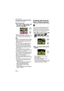 Page 72Advanced (Playback)
72VQT1J59
Frame-by-frame forwarding/rewinding
Move 2/1 while pausing.
∫Pictures with audio
Move 2/1 to select a picture with 
the audio icon [ ] and then 
move 4 to play back.
 Refer to [AUDIO REC.] (P60) and 
[AUDIO DUB.] (P86) for information about 
how to create still pictures with audio.
 Sound can be heard through the speaker. 
Refer to [VOLUME] (P19) for information 
about how to adjust the volume in the 
[SETUP] menu.

The file format that can be played back with 
this camera...