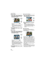 Page 84Advanced (Playback)
84VQT1J59
∫Single setting
1Move 2/1 to select the picture to 
print and then move 3/4 to set 
the number of prints.
 The number of prints icon [ ] A 
appears.
 The number of prints can be set from 0 
to 999. The DPOF print setting is 
canceled when the number of prints is 
set to [0].
2Press [MENU/SET] twice to close 
the menu.
∫Multi setting
1Move 2/1 to select the picture to 
print and then move 3/4 to set 
the number of prints.
 The number of prints icon [ ] B 
appears.
 Repeat the...