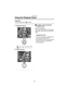 Page 47Playback (basic)
47
Using the Playback Zoom
Preparation
 Set the mode dial to [ ]. (P29)
1Enlarge the picture.
:1k>2k>4k>8k>16k
:16k>8k>4k>2k>1k
2Shift the picture.
ªTo delete a picture during the 
playback zoom
Press the [ ] button.
When the confirmation screen appears, 
press 2 to select [YES], and press 4. 
(P48)
¬
Suggestions/Tips ¬
 The more the picture is enlarged, the 
more its quality deteriorates.
 The playback zoom may not operate if 
pictures have been recorded with 
other equipment.
WT...