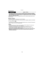 Page 13- 13 -
Preparation
∫Charging time
•
The indicated charging time is for when the battery has been discharged completely. 
The charging time may vary depending on how the battery has been used. The charging 
time for the battery in hot/cold environments or a battery that has not been used for long 
time may be longer than normal.
Charging time and number of recordable pictures with the optional battery pack are the 
same as above.
∫ Battery indication
The battery indication is displayed on the LCD...