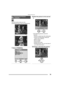 Page 79Playback (advanced)
79
Use this function when you trim 
unnecessary parts of the recorded picture. 
1Select [TRIMMING]. 
2Select the picture to trim and set 
it. 
 The following pictures cannot be 
trimmed.
–Pictures smaller than 640k480 pixels
–Pictures recorded after setting the 
picture size to [HDTV]
–Motion images
–Flip animation
–Pictures with audio
–Rotated pictures (You can trim them if 
you rotate them back.)
3Enlarge or decrease the picture. 
Trimming the Pictures [TRIMMING]
MENU
PLAY2/2...