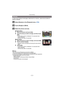 Page 111- 111 -
Playback/Editing
To allow easy posting to web pages, attachment to e-mail etc., picture size (number of 
pixels) is reduced.
Select [Resize] on the [Playback] menu. (P39)
Note
•You can set up to 50 pictures at one time in [Multi].•The picture quality of the resized picture will deteriorate.•It may not be possible to resize pictures recorded with other equipment.•The following images cannot be resized.–Motion pictures–Pictures taken in [Panorama Shot] in Scene Mode–3D pictures–Pictures with date...
