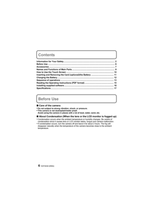 Page 6VQT4A34 (ENG)6
Contents
Information for Your Safety......................................................................................... 2
Before Use .................................................................................................................... 6
Accessories .................................................................................................................. 7
Names and Functions of Main Parts...