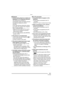 Page 101Others
101VQT0R26
∫Playback
1: Pictures being played are rotated and 
displayed in an unexpected direction.
The camera has a function to 
automatically rotate and display pictures 
recorded by holding the camera 
vertically.
(If you take pictures aiming the camera 
up or down, the camera may recognize 
that it is held vertically.)
 When [ROTATE DISP.] (P74) is set to 
[OFF], you can display the pictures 
without being rotated.
 You can rotate pictures with [ROTATE] 
function. (P75)
2: The picture is...