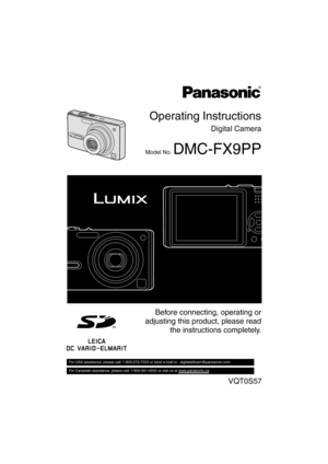 Page 1Operating Instructions
Digital Camera
Model No. DMC-FX9PP
VQT0S57
F
F  
Before connecting, operating or
adjusting this product, please read
the instructions completely. 
