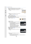 Page 257257
12. Using the Wi-Fi function
When using an SSID and password to set up a connection
1 Turn on the Wi-Fi function in the setting menu of the smartphone.
2 Select the SSID displayed on the screen of the 
camera.
3 Enter the password displayed on the screen of the 
camera. 
(Only when connecting for the first time)
4 Start “ Image App ”.  (P254)
If you are using an Android device
When scanning the QR code to set up a connection
1Start “ Image App ”.  (P254)
2 Select [QR code].
3 Using “ Image App ”,...