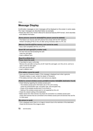 Page 7272
Others
SQT0196 (ENG) 
Message Display
Confirmation messages or error messages will be displayed on the screen in some cases.
The major messages are described below as examples.
•
Please also refer to the “Owner’s Manual for advanced features  (PDF format)”, which describes 
more detailed information.
[Some pictures cannot be deleted]/[This picture cannot be delet ed]
•
This feature can only be used with pictures that comply with th e DCF standard.
Perform formatting (P18) on this unit after saving...