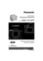 Page 1Digital Camera
Operating Instructions
Model No.DMC-FZ10PP
Before use, please read these
instructions completely.
VQT0F85-2
For USA assistance, please call: 1-800-272-7033 or send e-mail to : digitalstillcam@panasonic.com         
For Canadian assistance, please call: 1-800-561-5505 or visit us at www.panasonic.ca  
FZ10-PP.book  1 ページ  ２００３年１１月１８日　火曜日　午後１時７分 