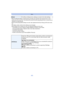 Page 65- 65 -
Basic
•When the [Reset] setting is selected during recording, the operation that resets the lens is also 
performed at the same time. You will hear the sound of the lens operating but this is normal and not 
indicative of malfunctioning.
•When the Recording Mode settings are reset, data registered with [Face Recog.] will be also reset, 
too.
•The folder number and the clock setting are not changed.•When [Setup] menu settings are reset, the following settings are also reset.
–The birthday and name...