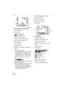 Page 88Others
88VQT0V86
BRecording in simple mode
1 Flash mode (P36)
2 Focus (P22)
3 Picture mode (P25)
: Jitter alert (P24)
4 Battery indication (P12)
5 Number of recordable pictures
6 Card access indication (P15)
7 Recording state
8 AF area (P22)
9 Travel date (P18)
10 Operation for backlight compensation 
(P26)
11 Current date and time
 This is displayed for about 5 seconds 
when the camera is turned on, after 
setting the clock and after switching 
from playback mode to simple mode.
Zoom (P27)/Extended...