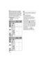 Page 30Basic
30VQT0Y69
∫Extended optical zoom mechanism
When you set the picture size to [ ] 
(3M EZ) (3 million pixels), the 7M (7 million 
pixels) (DMC-FX07)/ 6M (6 million pixels) 
(DMC-FX3) CCD area is cropped to the 
center 3M (3 million pixels) area, allowing a 
picture with a higher zoom effect.
∫Picture size and maximum zoom 
magnification
(±: Available, —: Not available)
¢DMC-FX07
¢DMC-FX3
 Refer to P73 for aspect ratio settings, P74 
for picture size and P27 for simple mode 
[].
 “EZ” is an...