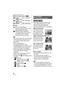 Page 62Advanced (Recording pictures)
62VQT1C14
∫When the aspect ratio is [ ].
∫Quality
 The number of pixels that can be selected 
differs depending on the aspect ratio. If 
you change the aspect ratio, set the 
picture size.
 “EZ” is an abbreviation of 
“Extended optical Zoom”. (P26)
 The extended optical zoom does not work 
in [HIGH SENS.] in scene mode so the 
picture size for [EZ] is not displayed.
 Pictures may appear mosaic depending 
on the subject and the recording 
conditions. 
 Refer to P99 for...