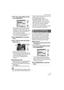 Page 71Advanced (Playback)
71VQT1C14
1Press 4 to select [ON] and then 
press [MENU/SET].
 You cannot set pictures as favorites if 
[FAVORITE] is set to [OFF]. Also the 
favorites icon [ ] will not appear when 
[FAVORITE] is set to [OFF] even if it 
was previously set to [ON].
 You cannot select [CANCEL] if none of 
the pictures have [ ] displayed.
2Press [MENU/SET] to close the 
menu.
3Press 21 to select the picture 
then press 3.
 Repeat the above procedure.
3 is pressed while the [ ] favorites 
icon A is...