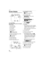 Page 88Others
88VQT1C14
Others
Screen Display
AIn recording
Recording in normal picture mode [ ] 
(Initial setting)
1 Recording mode
2 Flash mode (P35)
3 AF area (P22)
4 Focus (P22)
5 Picture size (P61)
6 Quality (P61)
: Jitter alert (P24)
7 Battery indication (P21)
8 Number of recordable pictures (P99)
9 Built-in memory (P14)
: Card (P14)
10 Recording state
11 Shutter speed (P22)
12 Aperture value (P22)
13 Optical image stabilizer (P41)In recording (after settings)
14 Burst (P63)
: Audio recording (P52)
15...