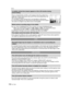 Page 114VQT1S88114
Others
•Are you using a MultiMediaCard? This unit does not support MultiMediaCards.> When you set the picture quality to [ ], [ ] or [ ], we recommend using a 
high-speed card with “10MB/s” or greater displayed on the package.
•Depending on the type of the card, recording may stop in the middle.
•If the subject has different colors as the periphery, set the AF area to those colors specific to 
the subject by aligning that area with the AF area. (P67)
•It is possible that the subject may be...
