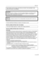 Page 33VQT1S88
Before Use
THE FOLLOWING APPLIES ONLY IN CANADA.
THE FOLLOWING APPLIES ONLY IN THE U.S.A.THE SOCKET OUTLET SHALL BE INSTALLED NEAR THE EQUIPMENT AND 
SHALL BE EASILY ACCESSIBLE.
CAUTION
Danger of explosion if battery is incorrectl
y replaced. Replace only with the same or 
equivalent type recommended by the manufacturer. Dispose of used batteries 
according to the manufacturer’s instructions.
Warning
Risk of fire, explosion and burns. Do not disassemble, heat above 60 xC (140 oF) or...