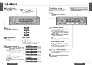 Page 5E
N
G
L
I
S
H
6
CQ-DP151/DP101W
23
E
N
G
L
I
S
H
5
CQ-DP151/DP101W
22
Radio Basics
<
VOL
SELBAND
TUNE
MUTE M/L
1234
5
6 712
SOURCEREP
CQ-DP151W
CD RECEIVER 
     45W
X4 
LOUDRANDOM
PWR
811910
TRACK
DISP
MONO/LOC
REMOTE
SCAN/APM
STEREO
Mono/Local SelectionMONO:Noise is signiﬁcantly decreased when
weak signals are received from an FM
broadcast station.
LOCAL:Only strong signals of stations are
searched in seek tuning, while at the
LOCAL OFF setting, relatively weak sig-
nals are also searched.
FM...